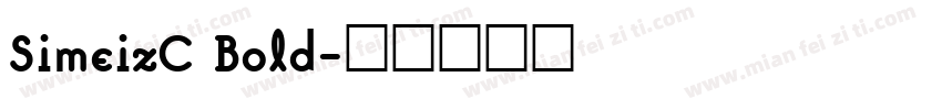 SimeizC Bold字体转换